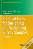 Practical Tools For Designing And Weighting Survey Samples