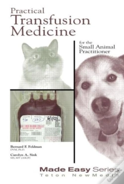 Capa do artigo Practical Transfusion Medicine For The Small Animal Practitioner