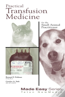 Capa do artigo Practical Transfusion Medicine For The Small Animal Practitioner