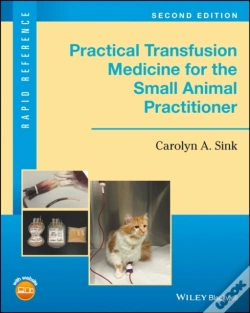 Capa do artigo Practical Transfusion Medicine For The Small Animal Practitioner