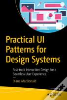 Practical Ui Patterns For Design Systems