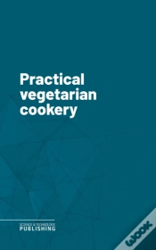 Capa do artigo Practical Vegetarian Cookery