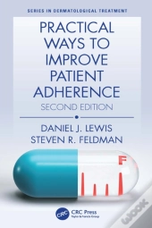 Practical Ways To Improve Patient Adherence