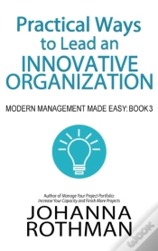 Capa do artigo Practical Ways To Lead An Innovative Organization