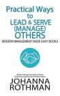 Practical Ways To Lead & Serve (Manage) Others - Preview
