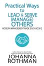 Practical Ways To Lead & Serve (Manage) Others - Preview