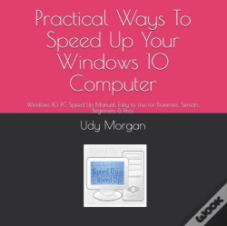 Capa do artigo Practical Ways To Speed Up Your Windows 10 Computer