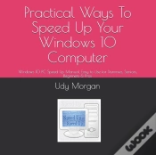 Capa do artigo Practical Ways To Speed Up Your Windows 10 Computer
