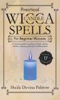Practical Wicca Candle Spells For Beginner Wiccans - Preview