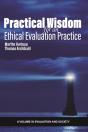 Practical Wisdom For An Ethical Evaluation Practice - Preview