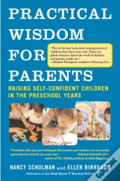 Practical Wisdom For Parents