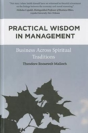 Practical Wisdom In Management - Preview