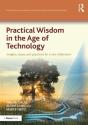 Practical Wisdom In The Age Of Technology - Preview