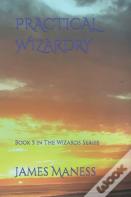 Practical Wizardry