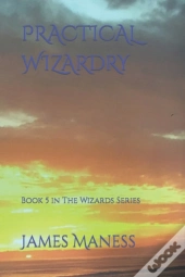 Practical Wizardry