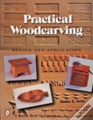 Practical Woodcarving