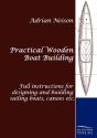Practical Wooden Boat Building - Preview