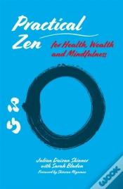 Capa do artigo Practical Zen For Health, Wealth And Mindfulness