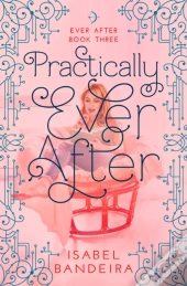 Practically Ever After