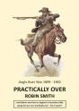 Practically Over - Anglo-Boer War 1899-1902 - Preview
