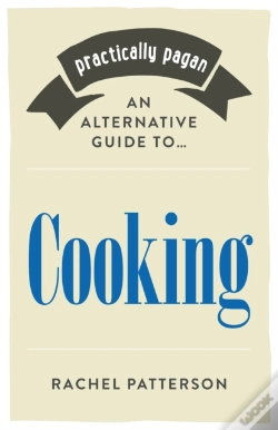 Capa do artigo Practically Pagan - An Alternative Guide To Cooking
