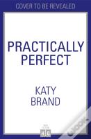 Practically Perfect