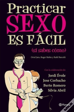 Capa do artigo Practicar Sexo Es Fácil (Si Sabes Cómo)
