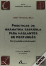 Prácticas De Gramática Española Para Hablantes De Portugués