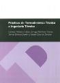 Prácticas De Termodinámica Técnica E Ingeniería Térmica - Preview