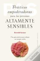 Practicas Empoderadoras Para Las Personas Altamente Sensible