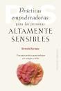 Practicas Empoderadoras Para Las Personas Altamente Sensible - Preview