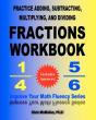 Practice Adding, Subtracting, Multiplying, And Dividing Fractions Workbook - Preview