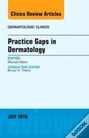 Capa do artigo Practice Gaps In Dermatology, An Issue Of Dermatologic Clinics