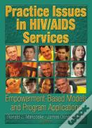 Practice Issues In Hiv/Aids Services