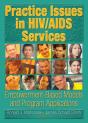 Practice Issues In Hiv/Aids Services - Preview