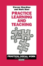 Practice Learning And Teaching - Preview