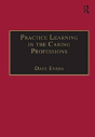 Practice Learning In The Caring Professions - Preview