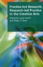 Practice-Led Research, Research-Led Practice In The Creative Arts - Preview