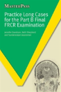 Practice Long Cases For The Part B Final Frcr Examination - Preview