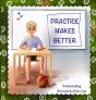 Practice Makes Better - Preview