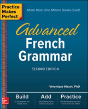 Practice Makes Perfect: Advanced French Grammar, Second Edition - Preview