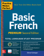 Practice Makes Perfect: Basic French, Premium Second Edition - Preview