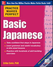 Practice Makes Perfect Basic Japanese