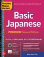 Practice Makes Perfect: Basic Japanese, Premium Second Edition - Preview