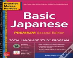 Practice Makes Perfect: Basic Japanese, Premium Second Edition