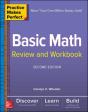 Practice Makes Perfect Basic Math Review And Workbook, Second Edition - Preview