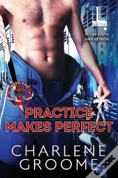 Practice Makes Perfect