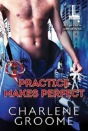 Practice Makes Perfect - Preview