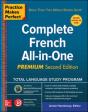 Practice Makes Perfect: Complete French All-In-One, Premium Second Edition - Preview