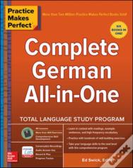 Practice Makes Perfect: Complete German All-In-One